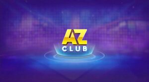 AZ Club – Game slots đổi thưởng AZ.Club – Tải Az Club Android APK IOS