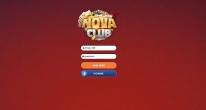 Nova.Club – Đẳng cấp sân chơi cá cược triệu game thủ mê năm 2023