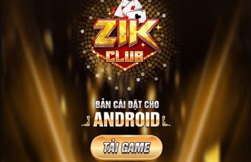 Zik Club- Cổng game siêu hot hit cùng nhiều ưu đãi khủng